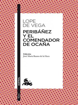 Peribáñez y el comendador de Ocaña - ebook